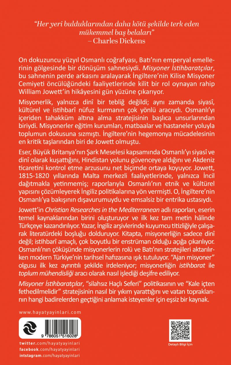 Misyoner İstihbaratçılar: Osmanlıyla İlgili Gizli Seyahatler ve İngiliz Misyoner Ağı