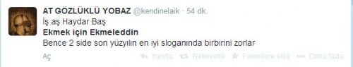 'Ekmek için Ekmeleddin' sloganı twitter'ı salladı