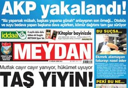 Meydan gazetesi sahibi gözaltına alındı