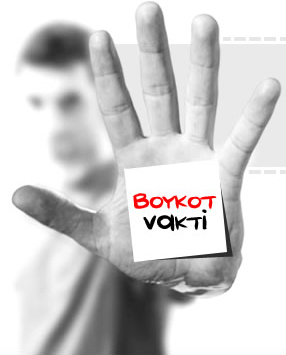 Yaşasın Boykot kardeşliği!