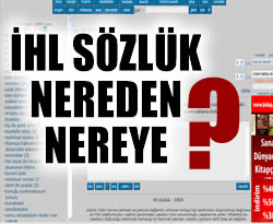İHL Sözlük nereden nereye geldi?