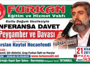 Furkan Vakfı'ndan konferansa davet