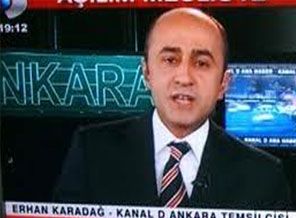 kanal d ankara temsilcisi erhan karadag gozaltina alindi timeturk haber
