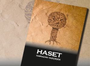 Ramazan Yazçiçek’in yeni kitabı 'Haset' çıktı