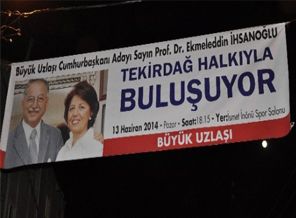 İhsanoğlu'nun pankartı güldürdü