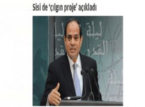 Zaman'ın çılgın Sisi haberi