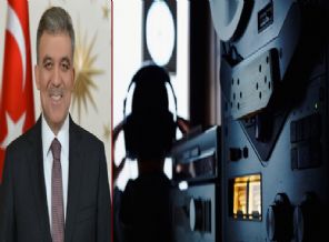 Abdullah Gül'ü de iki yıl dinlemişler