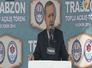 Erdoğan'dan Trabzon'da önemli açıklamalar
