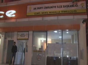 AK Parti seçim bürosuna silahlı saldırı