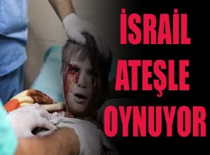 İsrail yeni bir savaşın fitilini ateşledi