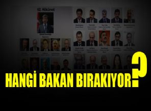 Kabinenin bir Bakanı 'Bırakıyorum' dedi