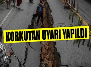 Bu ilimiz için deprem uyarısı